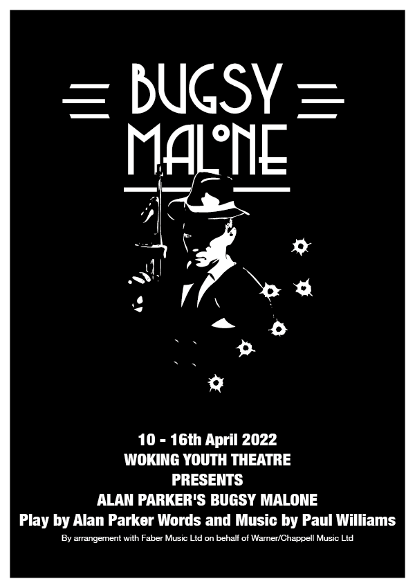 Woking Youth Theatre presents Alan Parker's Bugsy Malone